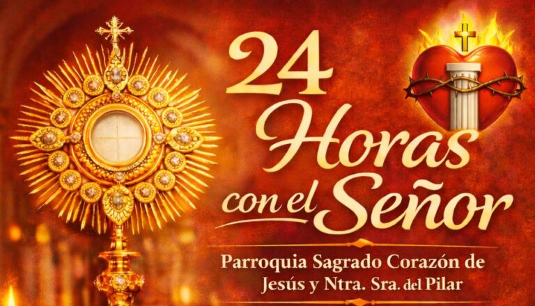 14 marzo – 24 Horas con el Señor – Adoración Eucarística