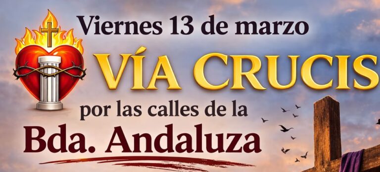 13 marzo – Vía Crucis Bda. Andaluza