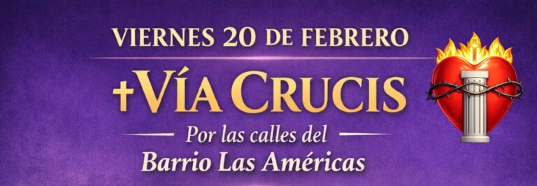 20 febrero – Vía Crucis Bda. Las Américas