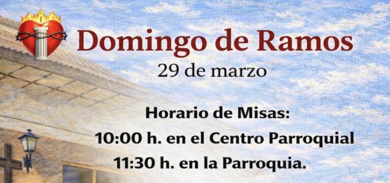 29 marzo – Domingo de Ramos